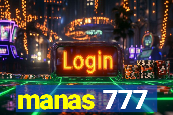 manas 777